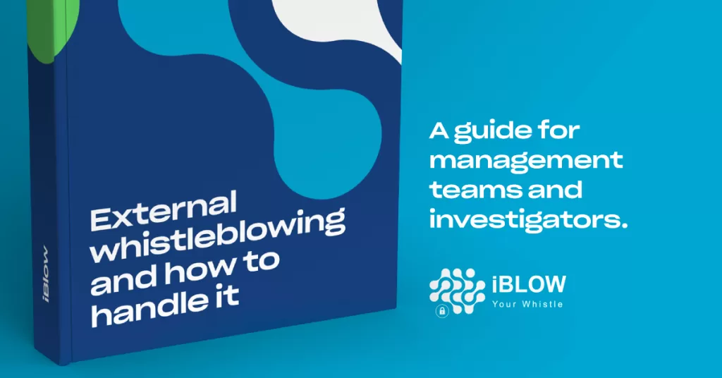 External whistleblowing and how to deal with it: a guide for whistleblowing teams